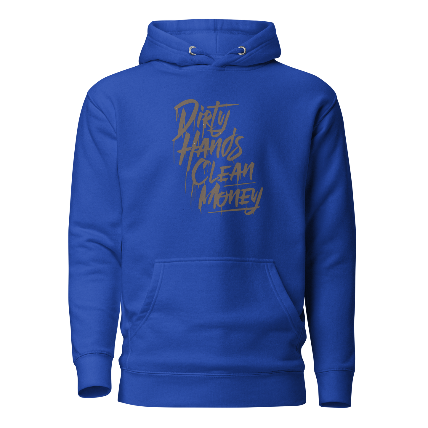 Dirty Hands Clean Money Hoodie